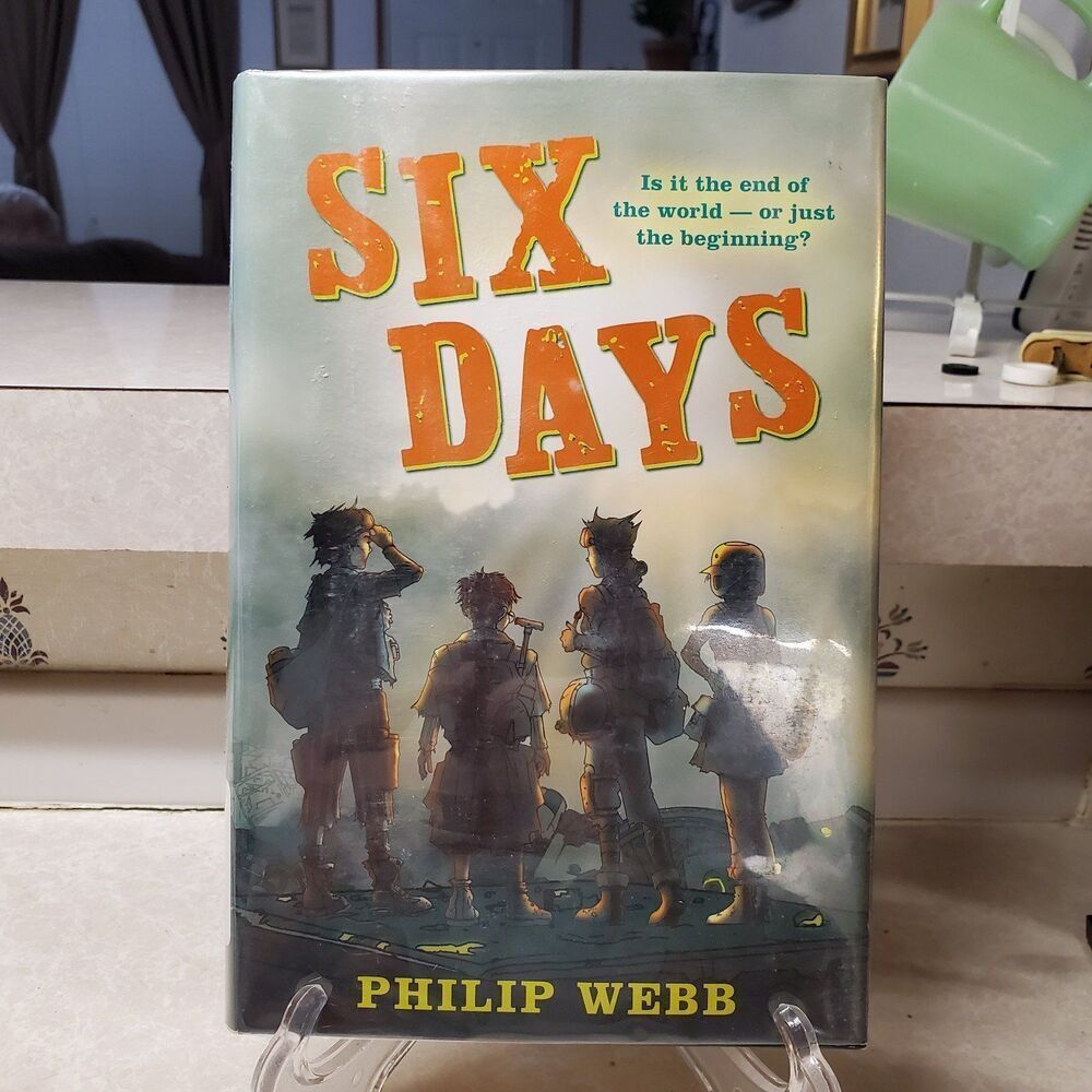Six Days by Philip Webb (2011, Hardcover)